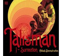 Talisman - I-Surrection (Oldwah Deconstru