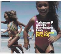 Talisman P meets Barrington Levy - Here I come (6 versions, 2001)