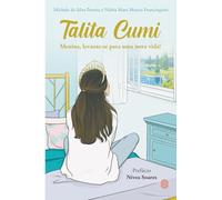 Talita Cumi: Menina, levante-se para uma nova vida!