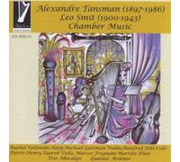 Talitman, Guttman, Stilz, Xuereb, F - Tansman, Smit: Chamber Music