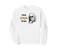 Talk Bach To Me Divertido Juego de Palabras de música clásica Sudadera