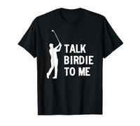 Talk Birdie to Me Camiseta