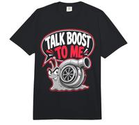 Talk Boost To Me Turbo Tuner Car Guy es Divertido Comfort Colors Adult Heavyweight T-Shirt