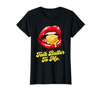 Talk Butter To Me Cocinar Mantequilla Sexy Juego de Palabras Camiseta