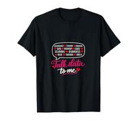 Talk Data To Me Coqueta Data Science Binary Heart Bubble Camiseta