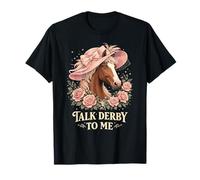 Talk Derby To Me Funny Derby Horse with Hat, Roses & Charm Camiseta