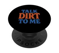 Talk Dirt to Me Juego de Palabras Divertido para Amantes de Las Plantas de jardinería PopSockets PopGrip Adhesivo