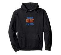 Talk Dirt to Me Juego de Palabras Divertido para Amantes de Las Plantas de jardinería Sudadera con Capucha