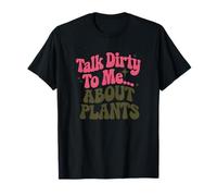 Talk Dirty to Me... About Plants - Retro Botanical Humor Camiseta