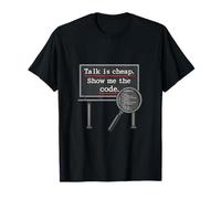 Talk is Cheap Muéstrame la Novedad del Programador de código Camiseta