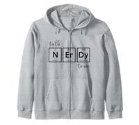 Talk Nerdy To Me - Ciencias Tabla periódica Nerd Sudadera con Capucha