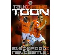 Talk of the Toon-Blackpool 2 Newcastle Utd 1 [DVD] [Reino Unido]