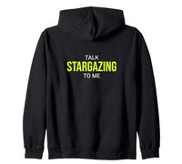 Talk Stargazing To Me Astrónomo Divertido Sudadera con Capucha