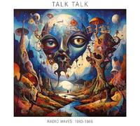 Talk Talk - Radio Waves 1983-1986