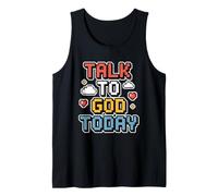 Talk To God Today Camiseta sin Mangas