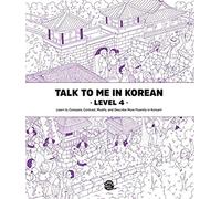 Talk to Me in Korean Level 4