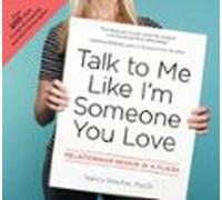 Talk To Me Like Im Someone You Love (ebook)