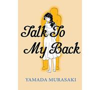 Talk to my back