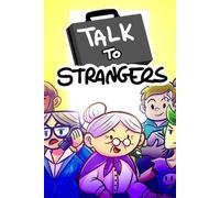 Talk to Strangers (PC) Steam Key GLOBAL