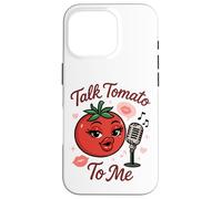 Talk Tomato To Me Funny Food Pun Coqueto Micrófono de Tomate Carcasa para iPhone 16 Pro
