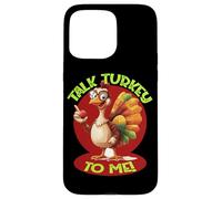 Talk Turkey TO ME Carcasa para iPhone 15 Pro MAX