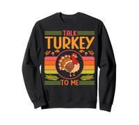 Talk Turkey To Me Cena Comida Feliz Día de Acción de Gracias Divertido Sudadera