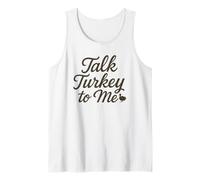 Talk Turkey to Me Divertido Diseño de Acción de Gracias Lindo Juego de Palabras Camiseta sin Mangas