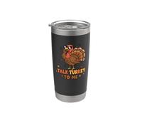 Talk Turkey To Me Funny Bird Noviembre Recopilación Humor Vaso térmico de acero inoxidable de doble pared