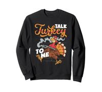 Talk Turkey To Me Funny Feliz Día de Acción de Gracias Divertido Sudadera