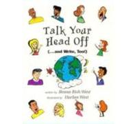 Talk Your Head Off... And Write Too!