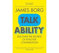 Talkability: Discover the secrets of effective conversation