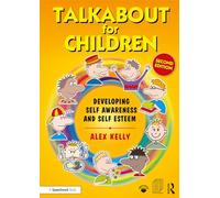Talkabout para niños 1 – Desarrollando la autoconciencia y la autoestima