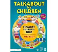 Talkabout para niños 3 – Desarrollando habilidades para la amistad