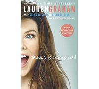 Talking As Fast As I Can: Lauren Graham