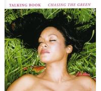 Talking Book - Chasing The Green
