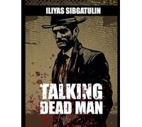 Talking Dead Man