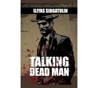 Talking Dead Man