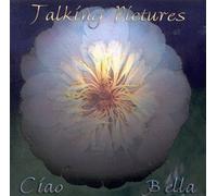 Talking Pictures - Ciao Bella