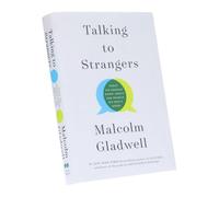 Talking to Strangers (What We Should Know about the People We Don’t Know) Book By Malcolm Gladwell
