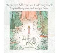 Talking to the Trees: An Interactive Coloring Book