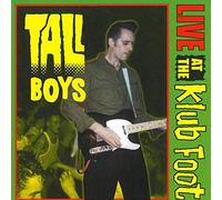 Tall Boys, The - Live At The Klub Foot
