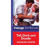 Tall Dark And Deadly (ebook)