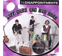 Tall Dark & Hasbeen by Disappointments (1998-05-03)