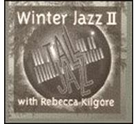 Tall Jazz - Plays Winter Jazz with Rebecca Kilgore 2