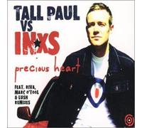 Tall Paul Vs.INXS - Precious Heart [5 Trx]