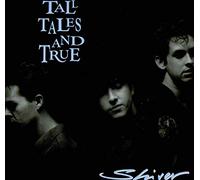 Tall Tales And True - Shiver