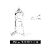 Tall Tales of Cape Cod
