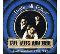 Tall Tales & True - Best of