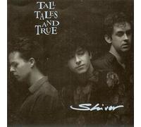 Tall Tales & True - Shiver