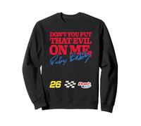 Talladega Nights Don't Put That Evil on Me Funny Movie Sudadera